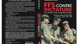 "FFS contre dictature" : Yaha Abdelhafidh livre ses Mémoires aux Algériens