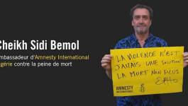 Cheikh Sidi Bemol, ambassadeur d’Amnesty International Algérie contre la peine de mort