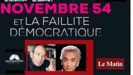 Rencontres avec les auteurs du livre "Novembre 54 et la faillite démocratique" à Paris