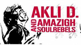 Akli D. ou le Amazigh SoulRebels !