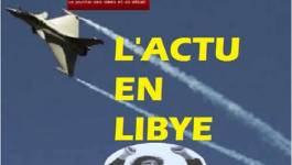 Libye : le film de la nuit à lundi matin