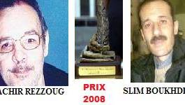 Le prix Benchicou de la Plume libre 2008 attribué à Bachir Rezzoug et Slim Boukhdir