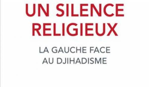 La gauche française et l’obscurantisme religieux